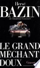 Le grand méchant doux