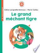 Le grand méchant tigre