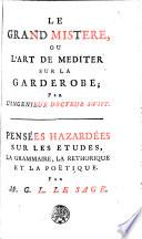 Le grand mistere, ou, L'art de mediter sur la garderobe