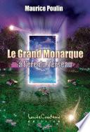 Le Grand Monarque à l’ère du Verseau