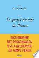 Le grand monde de Proust