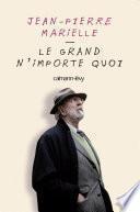 Le grand n'importe quoi