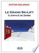 Le grand ski-lift