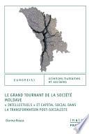 Le Grand Tournant de la société moldave