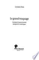 Le grand truquage