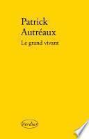 Le grand vivant