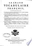 Le grand vocabulaire françois