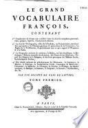 Le grand vocabulaire françois