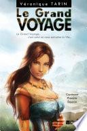 Le grand voyage Tome 1