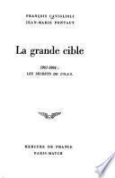 Le grande cible, 1961-1964: les secrets de l'O.A.S.