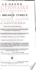 Le grande dictionaire historique ou Le mêlange curieux de l'histoire sacrée et profane