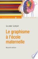Le graphisme à l'école maternelle