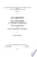 Le griffon de l'archaïsme à l'époque impériale