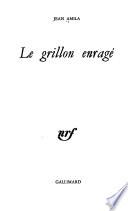 Le grillon enragé