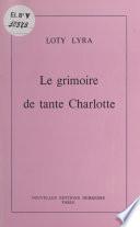 Le grimoire de tante Charlotte