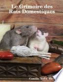 Le Grimoire des Rats Domestiques