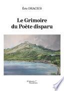 Le Grimoire du Poète disparu
