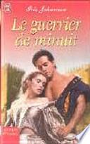 Le guerrier de minuit