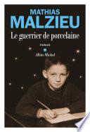Le Guerrier de porcelaine