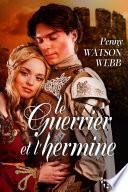 Le guerrier et l'hermine