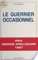 Le guerrier occasionnel