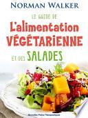 Le guide de l'alimentation végétarienne