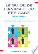 Le guide de l'animateur efficace
