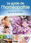 Le guide de l'homéopathie