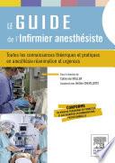 Le guide de l'infirmier anesthésiste
