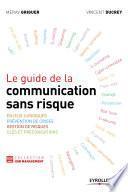 Le guide de la communication sans risque