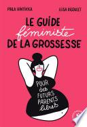 Le guide de la grossesse féministe