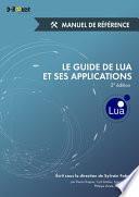 Le guide de Lua et ses applications - Manuel de référence (2e édition)