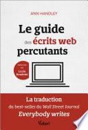 Le guide des écrits web percutants