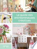Le guide des entrepreneuses créatives