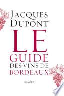 Le guide des vins de Bordeaux