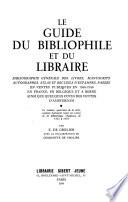 Le Guide du bibliophile et du libraire