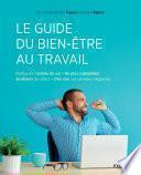 Le guide du bien-être au travail