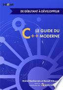 Le Guide du C++ moderne - de débutant à développeur