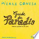 Le guide du paradis