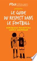 Le Guide du respect dans le football
