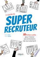 Le guide du Super recruteur