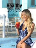 Le guide Healthy life style