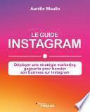 Le guide Instagram