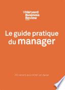 Le guide pratique du manager