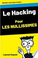 Le Hacking Pour Les Nullissimes