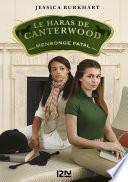Le haras de Canterwood - tome 6 : Mensonge fatal