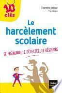 Le harcèlement scolaire