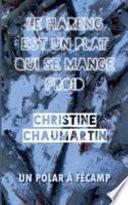 Le Hareng est un plat qui se mange froid