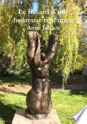 Le hasard d'une heureuse rencontre