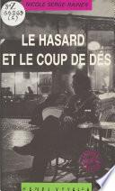 Le Hasard et le Coup de dés